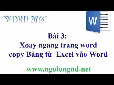 Cách xoay ngang trang word, copy bảng từ excel vào word