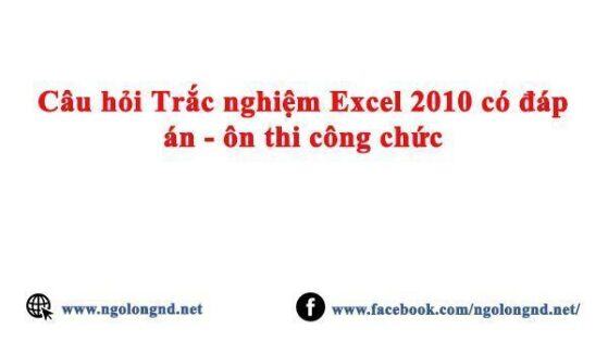 Câu hỏi Trắc nghiệm Excel  có đáp án