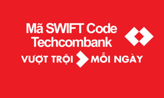 Mã SWIFT Code Techcombank là gì? Tra cứu mã chi nhánh ngân hàng Techcombank