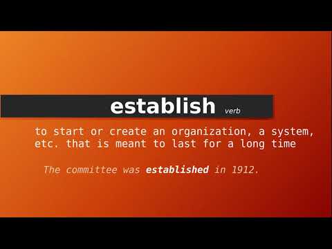 Establish là gì trong tiếng Anh?